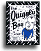 Quiggly Boy cover/link